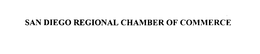 SAN DIEGO REGIONAL CHAMBER OF COMMERCE trademark