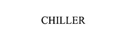 CHILLER trademark