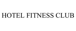 HOTEL FITNESS CLUB trademark