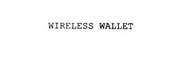 WIRELESS WALLET trademark