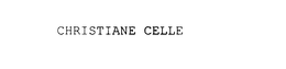 CHRISTIANE CELLE trademark