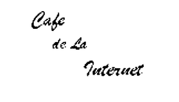 CAFE DE LA INTERNET trademark