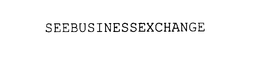 SEEBUSINESSEXCHANGE trademark