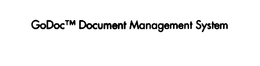 GODOC DOCUMENT MANAGEMENT SYSTEM trademark