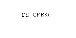 DE GREKO trademark