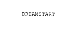 DREAMSTART trademark