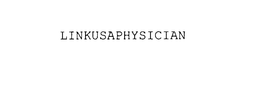 LINKUSAPHYSICIAN trademark