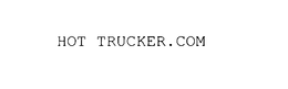 HOT TRUCKER trademark