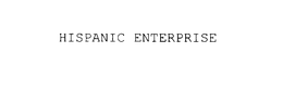 HISPANIC ENTERPRISE trademark