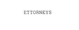 ETTORNEYS trademark