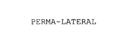 PERMA-LATERAL trademark