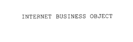 INTERNET BUSINESS OBJECT trademark