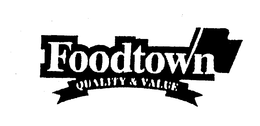 FOODTOWN QUALITY & VALUE trademark