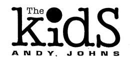 THE KIDS ANDY JOHNS trademark