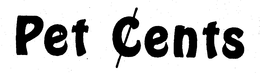 PET ¢ENTS trademark