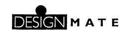 DESIGN MATE trademark