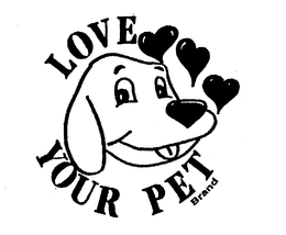 LOVE YOUR PET BRAND trademark