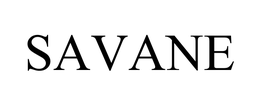 SAVANE trademark