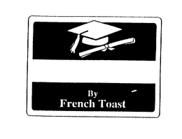BY FRENCH TOAST trademark