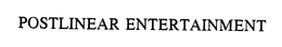 POSTLINEAR ENTERTAINMENT trademark