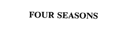 FOUR SEASONS trademark