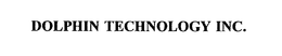 DOLPHIN TECHNOLOGY INC. trademark