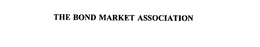 THE BOND MARKET ASSOCIATION trademark