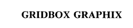 GRIDBOX GRAPHIX trademark