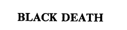 BLACK DEATH trademark