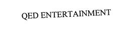 QED ENTERTAINMENT trademark