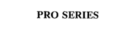 PRO SERIES trademark