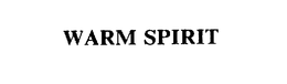 WARM SPIRIT trademark