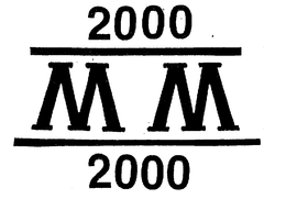 2000 M M 2000 trademark