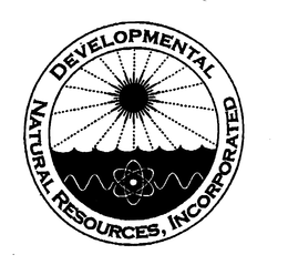 DEVELOPMENTAL NATURAL RESOURCES, INCORPORATED trademark