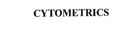 CYTOMETRICS trademark