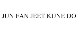 JUN FAN JEET KUNE DO trademark