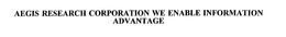 AEGIS RESEARCH CORPORATION WE ENABLE INFORMATION ADVANTAGE trademark