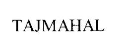 TAJMAHAL trademark