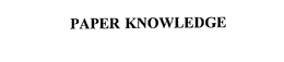 PAPER KNOWLEDGE trademark