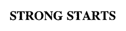 STRONG STARTS trademark
