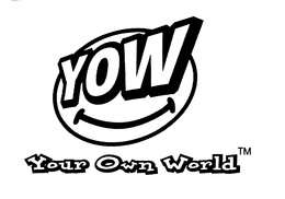 YOW YOUR OWN WORLD trademark