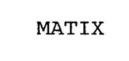 MATIX trademark
