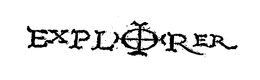EXPLORER trademark