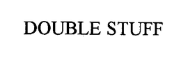 DOUBLE STUFF trademark