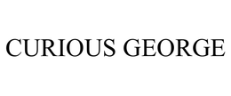 CURIOUS GEORGE trademark