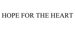 HOPE FOR THE HEART trademark