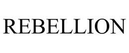 REBELLION trademark