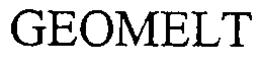 GEOMELT trademark