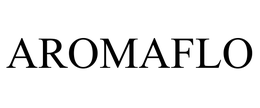 AROMAFLO trademark