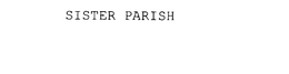 SISTER PARISH trademark